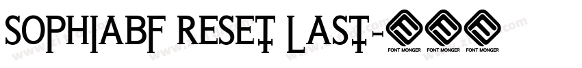 SOPHIABF Reset Last字体转换